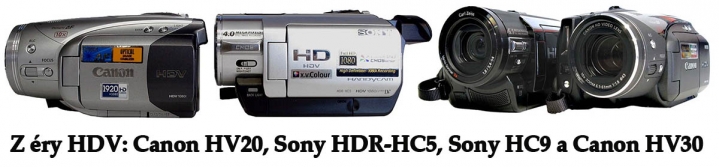Modely z bohaté nabídky HANDY-kamer formátu HDV... Modely z bohaté nabídky HANDY-kamer formátu HDV...
