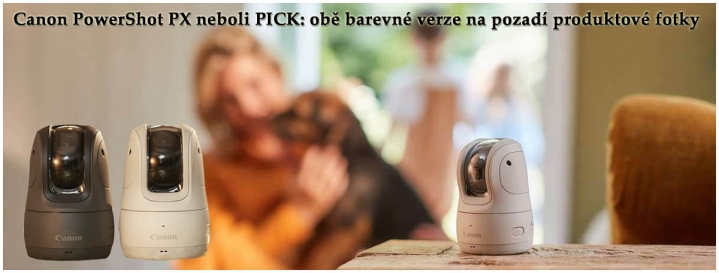Canon PS PICK: obě barvy na pozadí produktové fotky Canon PS PICK: obě barvy na pozadí produktové fotky