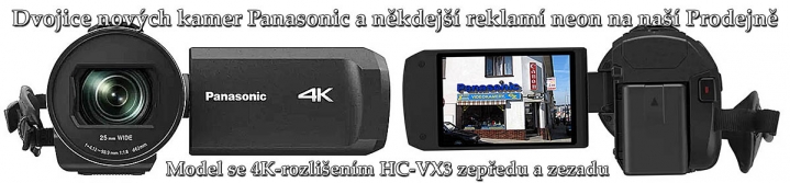 Videokamera Panasonic HC-VX3: naše nekdejší reklama Videokamera Panasonic HC-VX3: naše nekdejší reklama