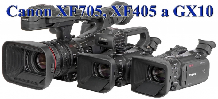 Videokamery Canon XF705-XF405-GX10: srovnání Videokamery Canon XF705-XF405-GX10: srovnání