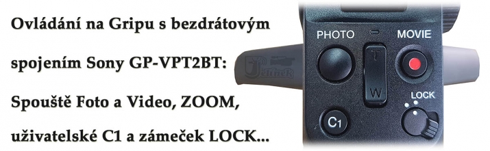 Detail ovládání bezdrátového Gripu Sony GP-VPT2BT Detail ovládání bezdrátového Gripu Sony GP-VPT2BT